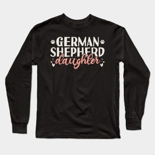 German Shepherd Daughter Gift Long Sleeve T-Shirt